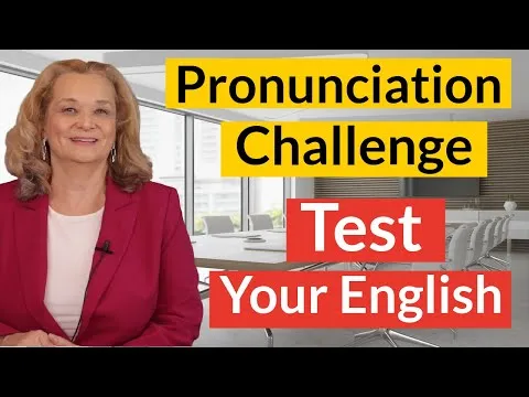 English Pronunciation Test - How good is your English?