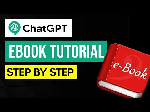 How To Use Chat GPT To Create Ebooks (Step By Step Tutorial)