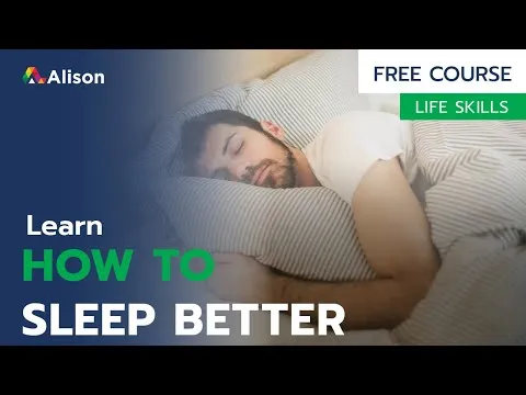 How to Sleep Better - Free Online Course