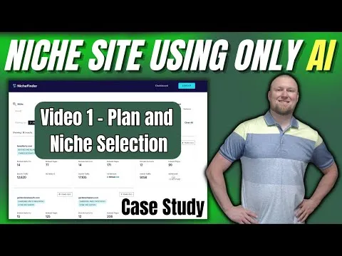 AI Niche Website Case Study: Plan & Niche Selection (Vid 1)
