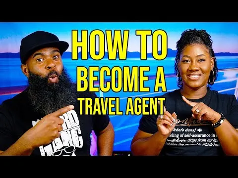 How To Become A Travel Agent In 2023