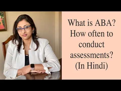 Ep 192 What is ABA Applied behaviour analysis Sanjukta Mukherjee Reena Singh (In Hindi)