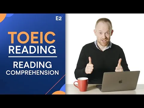 TOEIC Reading Tips: Single and Multi Reading Comprehension