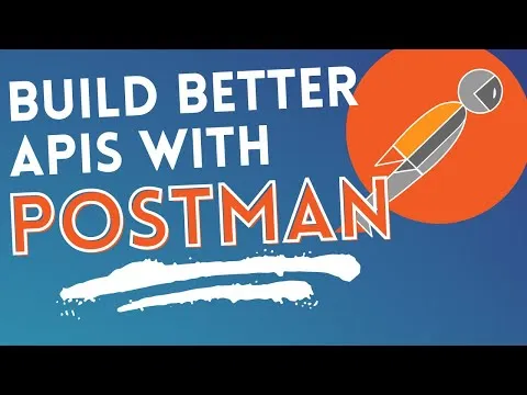 Learn Postman in 15 Minutes