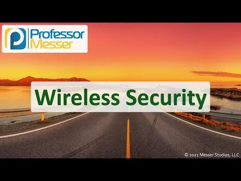 Wireless Security - N10-008 CompTIA Network+ : 43