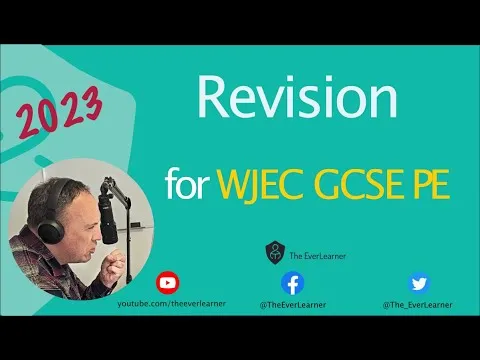 WJEC GCSE PE 2023 Revision