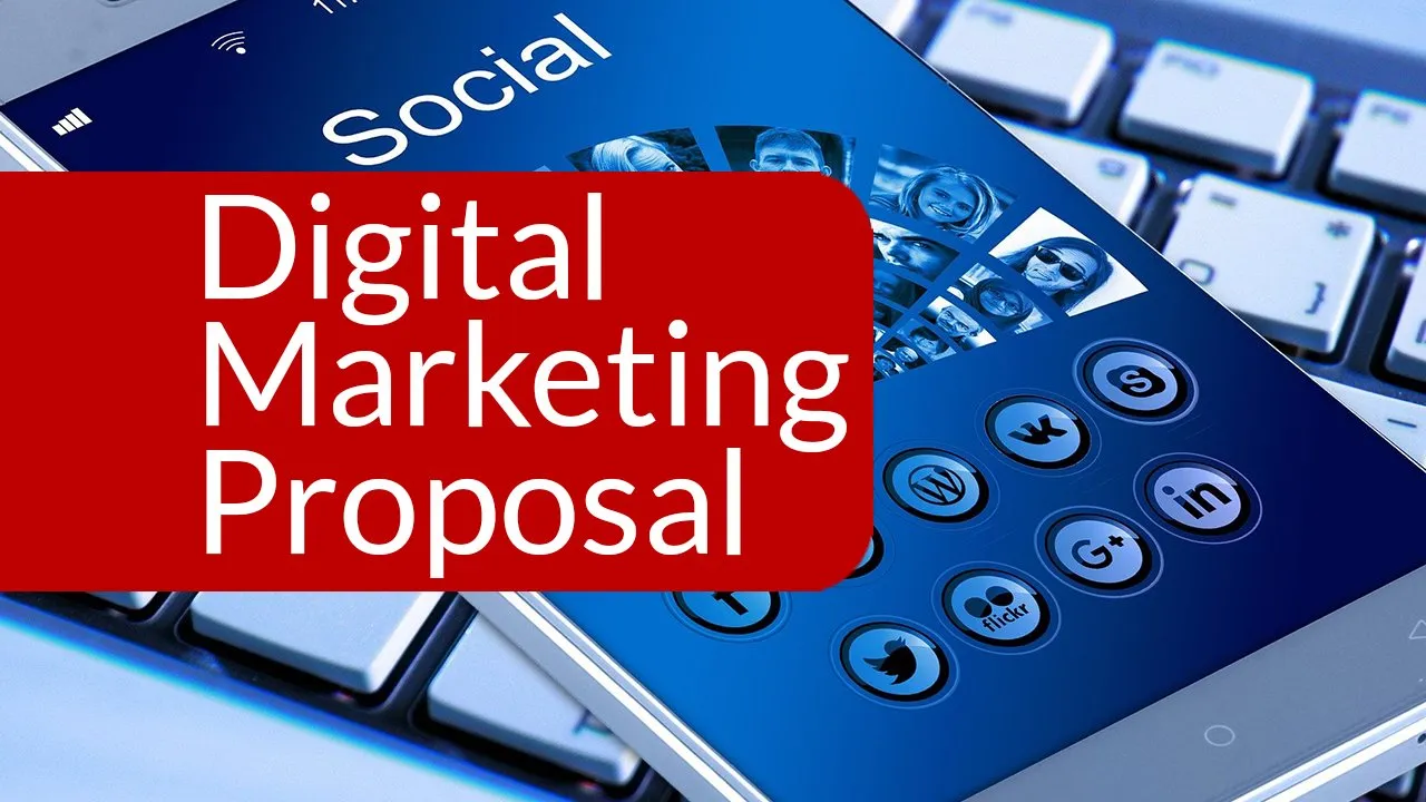 BUSINESS PROPOSALS: Writing a proposal for a DIGITAL MARKETING company