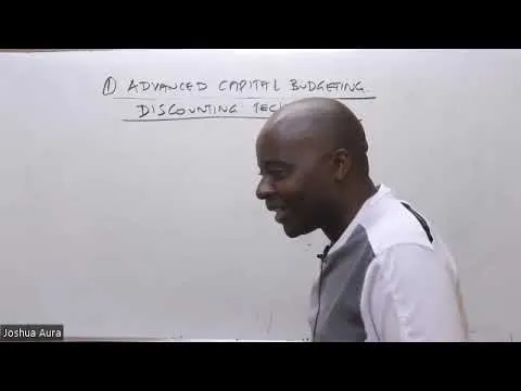 AFM ADVANCED CAPITAL BUDGETING LESSON ONE