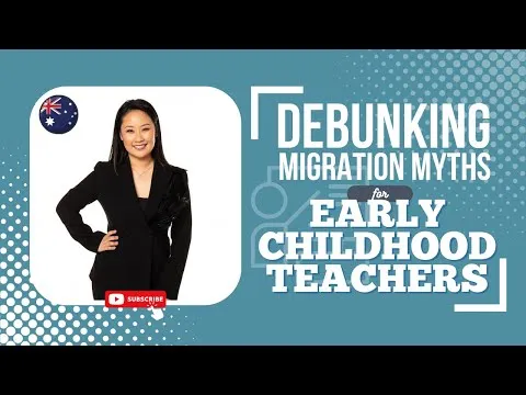 Debunking Migration Myths for Early Childhood Teachers!