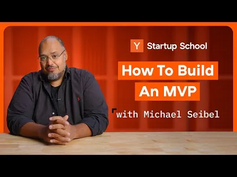 How to Build An MVP Startup School