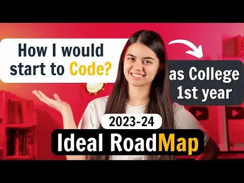 How I would Code if I get back in 1st year of College? Software Development Placement RoadMap