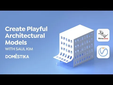 ARCHITECTUAL MODELS with Rhino 3D and V-Ray - Online Course by Saul Kim Domestika English