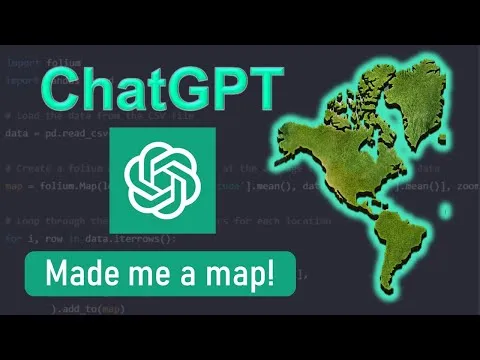 ChatGPT Made me a Map!