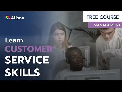 Customer Service Skills - Free Online Course with Certificate
