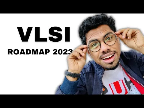 VLSI Roadmap 2023 for BTech MTech ECE software engineer