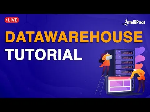 Data Warehouse Tutorial For Beginners Data Warehouse Concepts Intellipaat