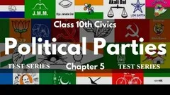 Class X Political Science Political Parties Test Series