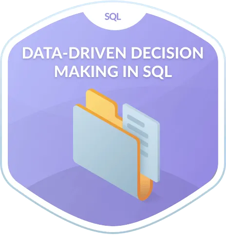 Data-Driven Decision Making in SQL