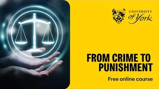 From Crime to Punishment: an Introduction to Criminal Justice