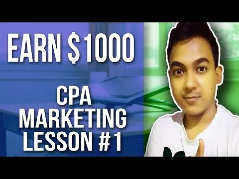 CPA Marketing Full Training