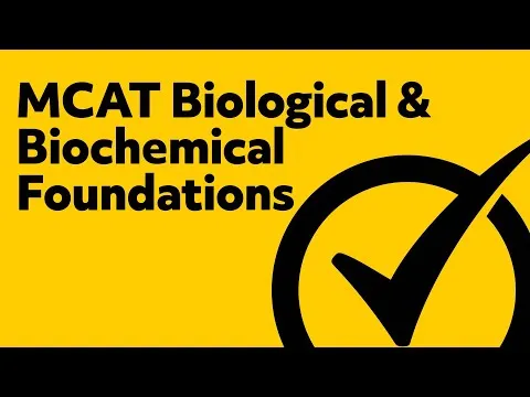 Free MCAT Biological & Biochemical Foundations Study Guide