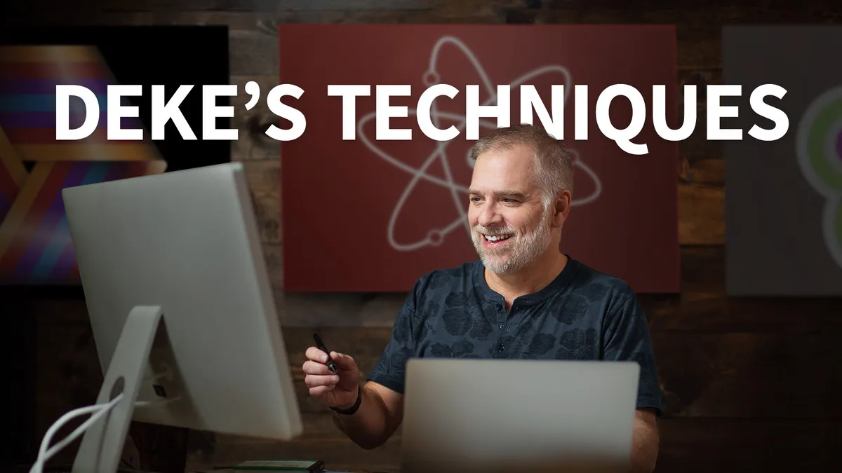 Deke& Techniques