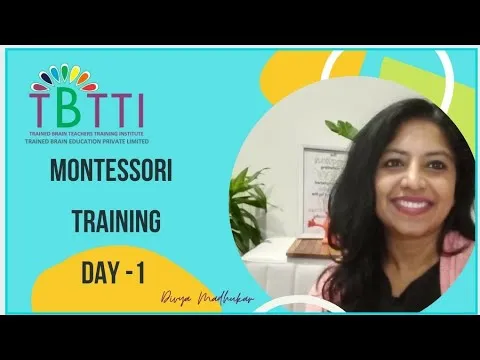 Montessori Teacher Training Day 1