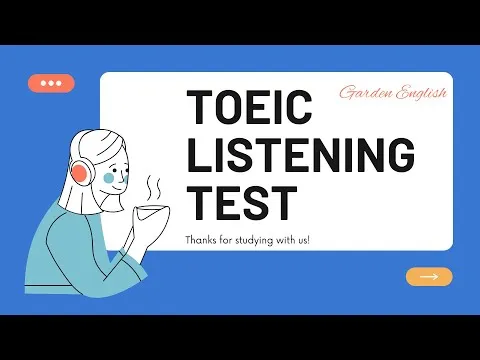 ‍ Full TOEIC Listening Test #27 TOEIC LC With Answer Key
