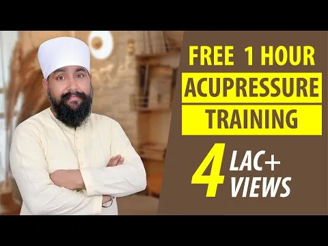 Acupressure Training Best Acupressure Course In Hindi