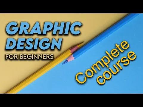 Graphic Design Tutorial For Beginners Graphic Design (Full Course)