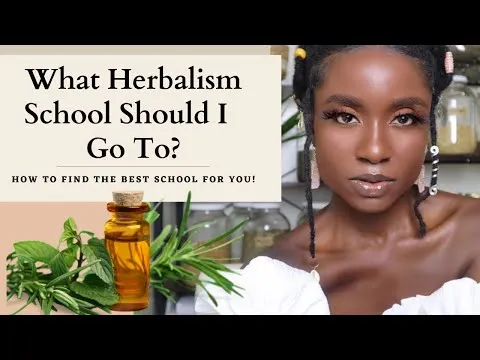 How To Become A Herbalist Part 2: Herbalism Schools