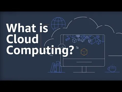 What is Cloud Computing? Amazon Web Services