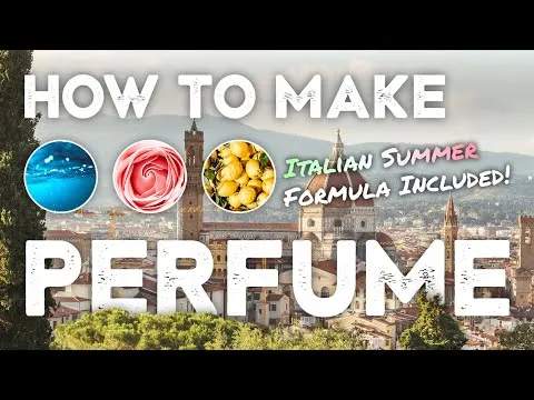 HOW TO MAKE PERFUME Full perfumery course (2023)