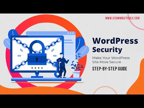 WordPress Security - How to Secure & Protect Your WordPress Sites