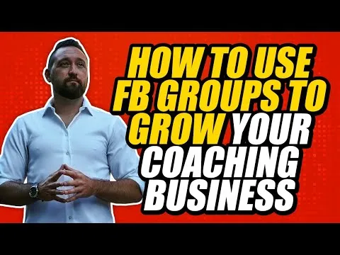 How to Use Facebook Groups to Grow Your Online Coaching Business