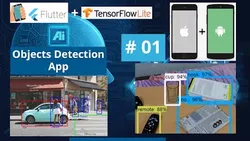 Flutter Object Detection App using TensorFlow Lite - iOS & Android Deep Learning and Machine Learning Course 2021 - Mobile Artificial Intelligence