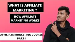 Affiliate Marketing Course (Beginners to Advance)