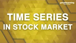 Time Series In Stock Market Time Series Forecasting Data Science For Beginners Great Learning