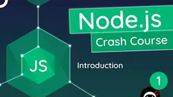 Nodejs Crash Course Tutorial