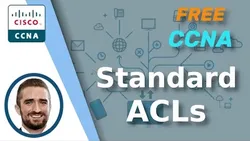 Free CCNA Standard ACLs Day 34 CCNA 200-301 Complete Course