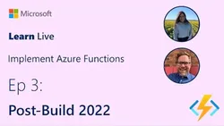 Learn Live - Implement Azure Functions