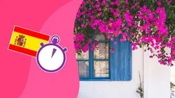 3 Minute Spanish - Course 2 Language lessons for beginners