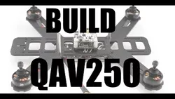 How to Build a Lumenier QAV250
