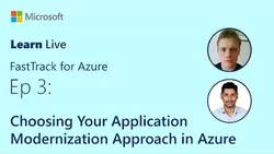 Learn Live - Choosing Your Application Modernization Approach in Azure