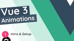 Vue 3 Animations & Transitions Tutorial