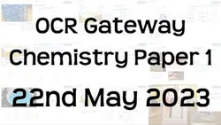 OCR Gateway Chemistry Paper 1 Revision Playlist for Combined and Separate Science GCSE