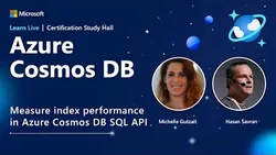 Learn Live - Measure index performance in Azure Cosmos DB SQL API