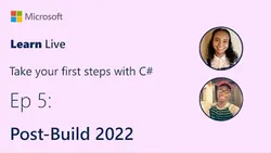 Learn Live - Take your first steps with C#