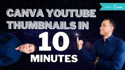 Canva For YouTube: Thumbnails Graphics Animations & More!