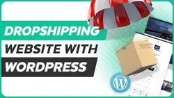 How to Create a Dropshipping Website with WordPress Dropshipping Business Setup for Beginners